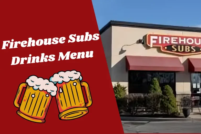 Firehouse subs drink menu