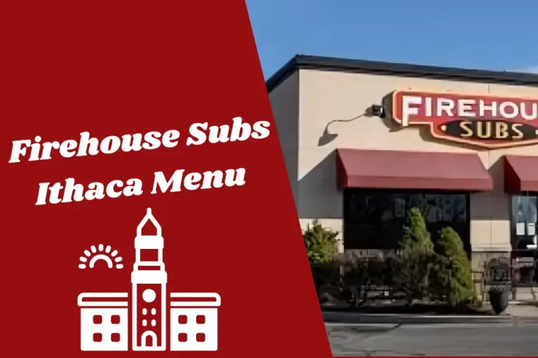 Firehouse Subs Ithaca Menu