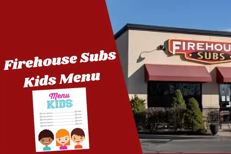 Firehouse Subs Kids Menu