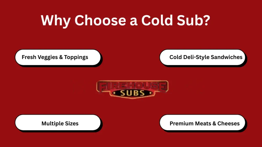 Why choose a cold sub