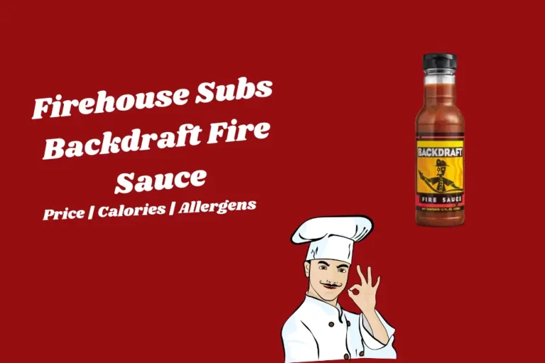 Firehouse Subs Backdraft Fire Sauce