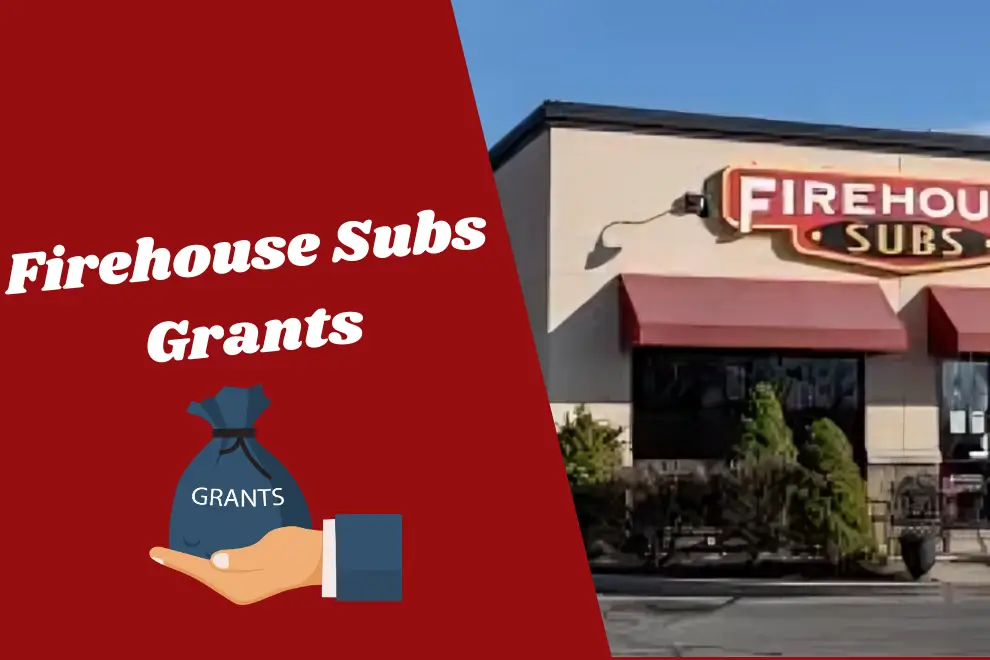Firehouse Subs Grants
